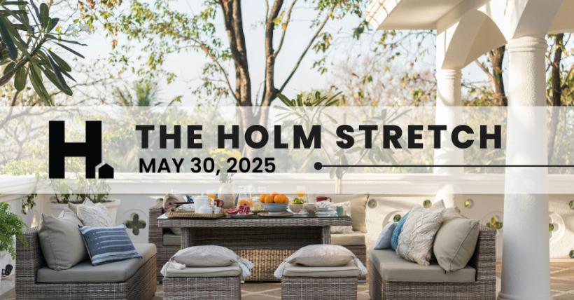 The HOLM Stretch | May 30, 2025 